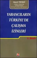Yabancıların Türkiye'de Çalışma İzinleri