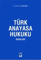 Türk Anayasa Hukuku Dersleri