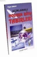Açıklamalı Modern Rüya Tabirleri