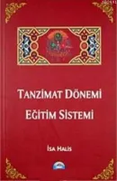 Tanzimat Dönemi Eğitim Sistemi