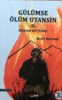 Gülümse Ölüm Utansın 2