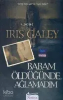 Babam Öldüğünde Ağlamadım