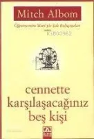 Cennette Karşılaşacağınız Beş Kişi