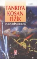 Tanrıya Koşan Fizik