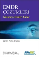 EMDR Çözümleri - İyileşmeye Giden Yollar
