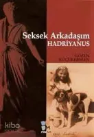 Seksek Arkadaşım Hadriyanus