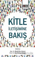 Kitle İletişimine Bakış
