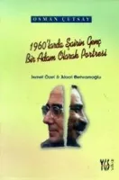 1960'larda Şairin Genç Bir Adam Olarak Portresi...