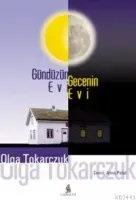 Gündüzün Evi Gecenin Evi