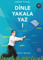 Dinle Yakala Yaz 1