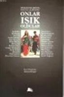 Onlar Işık Oldular