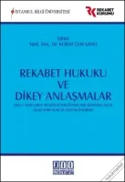 Rekabet Hukuku ve Dikey Anlaşmalar