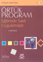 Örtük Program Eğitimde Saklı Uygulamalar