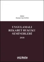 Uygulamalı Rekabet Hukuku Seminerleri 2018