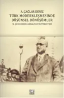 Türk Modernleşmesinde Düşünsel Dönüşümler