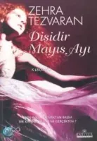 Dişidir Mayıs Ayı