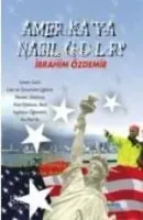 Amerika'ya Nasıl Gidilir?
