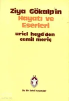 Ziya Gökalp'in Hayatı ve Eserleri