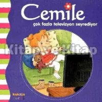 Cemile Çok Fazla Televizyon Seyrediyor