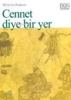 Cennet Diye Bir Yer