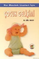 Kız Meslek Liseleri İçin Çocuk Gelişimi