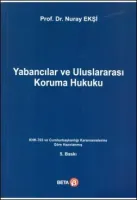 Yabancılar ve Uluslararası Koruma Hukuku