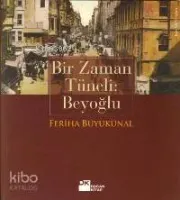 Bir Zaman Tüneli Beyoğlu
