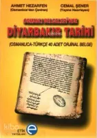 Osmanlı Belgeleri'nde Diyarbakır Tarihi