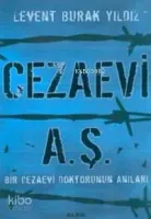 Cezaevi A. Ş.
