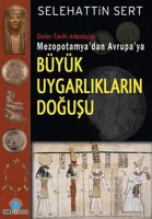 Büyük Uygarlıkların Doğuşu