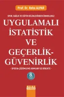 Uygulamalı İstatistik ve Geçerlik - Güvenirlik