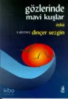Gözlerinde Mavi Kuşlar
