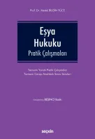 Eşya Hukuku Pratik Çalışmaları
