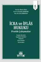 İCRA VE İFLAS HUKUKU PRATİK 6.BASKI