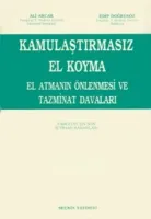 Kamulaştırmasız El Koyma
