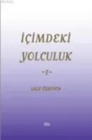 İçimdeki Yolculuk -1-