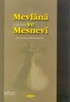 Mevlana ve Mesnevi
