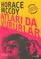 Atları Da Vururlar