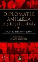 Diplomatik Anılarla Dış İlişkilerimiz