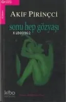 Sonu Hep Gözyaşı