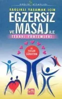 Egzersiz ve Masaj İle Tedavi Yöntemleri