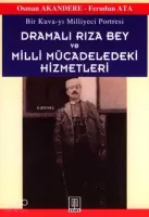 Dramalı Rıza Bey ve Milli Mücadeledeki Hizmetleri