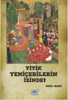 Yitik Yeniçerilerin İzinde
