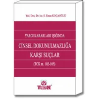 Cinsel Dokunulmazlığa Karşı Suçlar