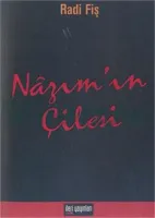 Nazım'ın Çilesi