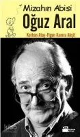 Mizahın Abisi Oğuz Aral
