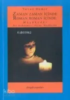 Zaman Zaman İçinde Roman Roman İçinde: Müşâhedât