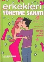 Erkekleri Yönetme Sanatı