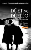 Düet ve Düello  Bir Kadın - Bir Erkek