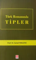 Türk Romanında Tipler